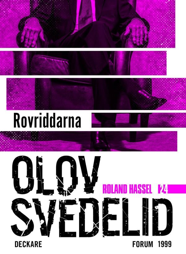 Rovriddarna : en Roland Hassel-thriller – E-bok – Laddas ner-Digitala böcker-Axiell-peaceofhome.se