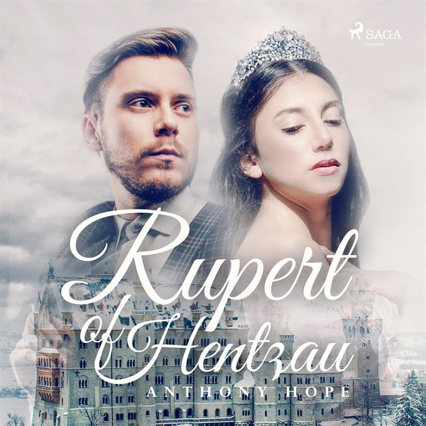 Rupert of Hentzau – Ljudbok – Laddas ner-Digitala böcker-Axiell-peaceofhome.se