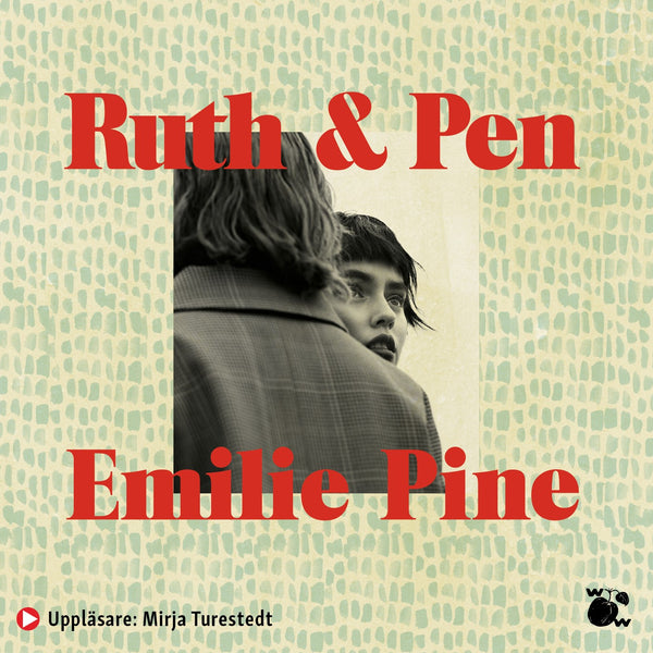 Ruth & Pen – Ljudbok – Laddas ner-Digitala böcker-Axiell-peaceofhome.se