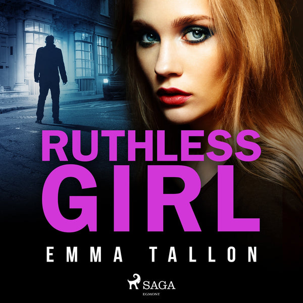 Ruthless Girl – Ljudbok – Laddas ner-Digitala böcker-Axiell-peaceofhome.se