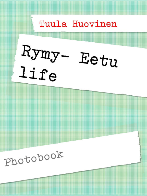 Rymy- Eetu life – E-bok – Laddas ner-Digitala böcker-Axiell-peaceofhome.se