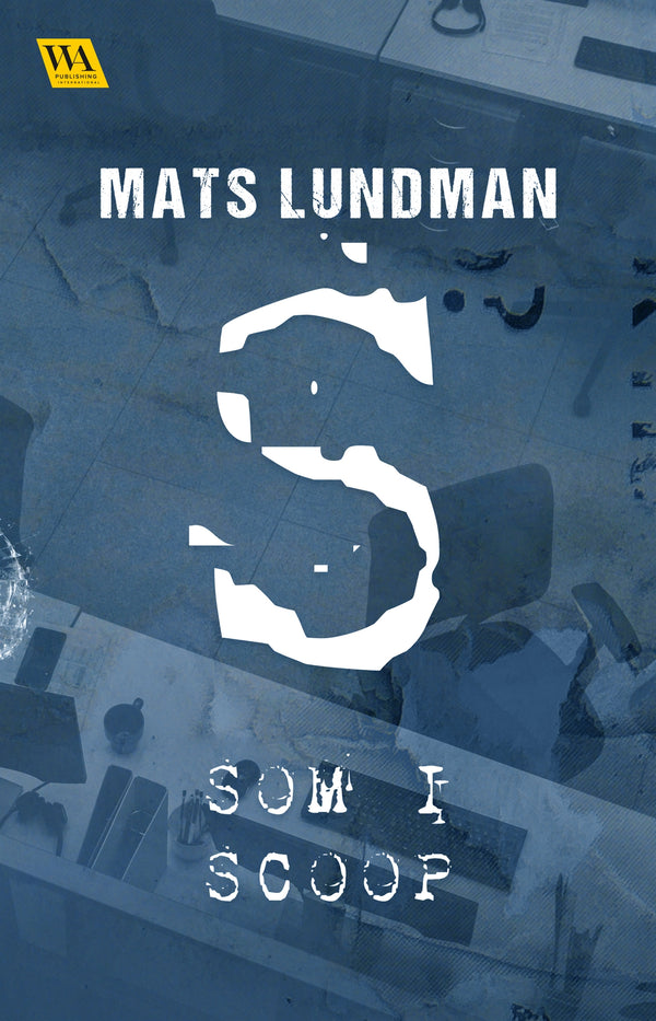 S som i scoop – E-bok – Laddas ner-Digitala böcker-Axiell-peaceofhome.se