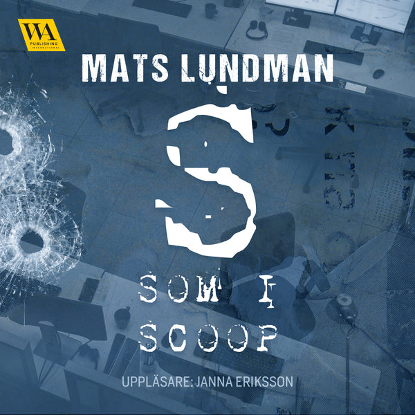 S som i scoop – Ljudbok – Laddas ner-Digitala böcker-Axiell-peaceofhome.se