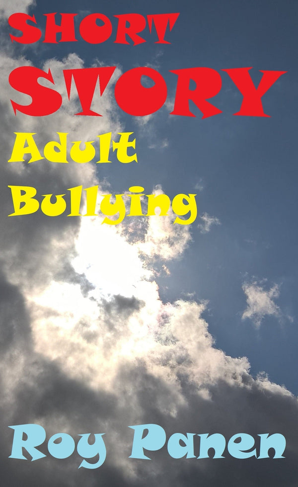 SHORT STORIES LONGING Adult Bullying – E-bok – Laddas ner-Digitala böcker-Axiell-peaceofhome.se