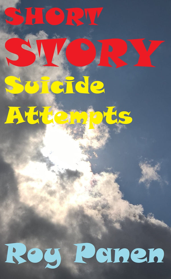SHORT STORIES LONGING Suicide Attempts – E-bok – Laddas ner-Digitala böcker-Axiell-peaceofhome.se