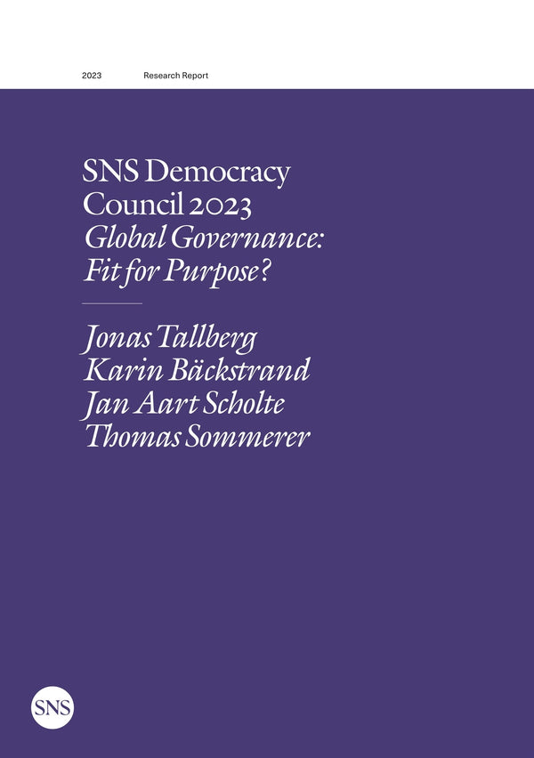 SNS Democracy Council 2023: Global Governance: Fit for Purpose? – E-bok – Laddas ner-Digitala böcker-Axiell-peaceofhome.se