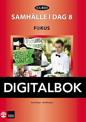 SOL 4000 Samhälle i dag 8 Fokus Elevbok Digitalbok-Digitala böcker-Natur & Kultur Digital-peaceofhome.se