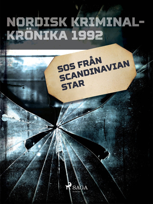 SOS från Scandinavian Star – E-bok – Laddas ner-Digitala böcker-Axiell-peaceofhome.se