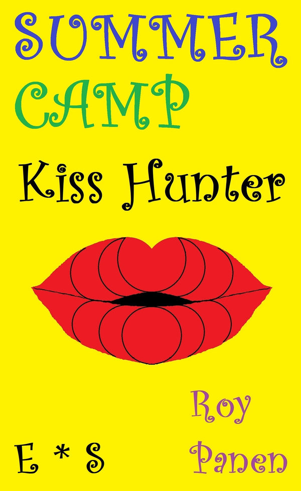 SUMMER CAMP Kiss Hunter (English / Swedish) – E-bok – Laddas ner-Digitala böcker-Axiell-peaceofhome.se