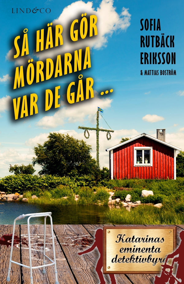 Så här gör mördarna var de går ... – E-bok – Laddas ner-Digitala böcker-Axiell-peaceofhome.se