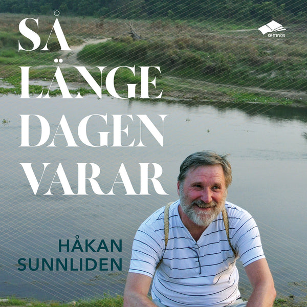 Så länge dagen varar – Ljudbok – Laddas ner-Digitala böcker-Axiell-peaceofhome.se