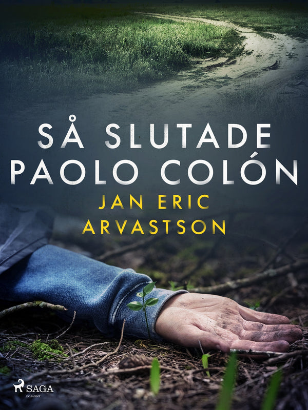 Så slutade Paolo Colón – E-bok – Laddas ner-Digitala böcker-Axiell-peaceofhome.se