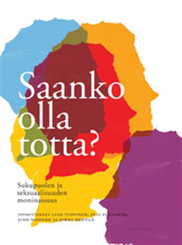 Saanko olla totta? – E-bok – Laddas ner-Digitala böcker-Axiell-peaceofhome.se