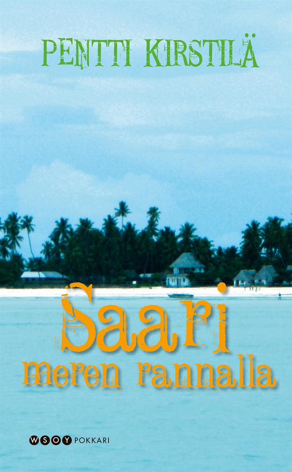 Saari meren rannalla – E-bok – Laddas ner-Digitala böcker-Axiell-peaceofhome.se