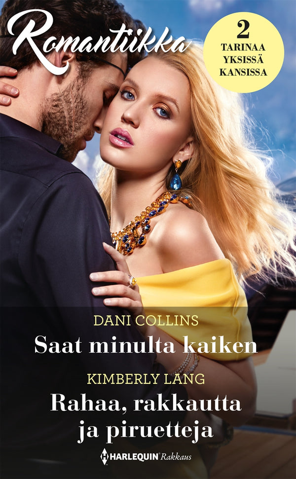 Saat minulta kaiken / Rahaa, rakkautta ja piruetteja – E-bok – Laddas ner-Digitala böcker-Axiell-peaceofhome.se