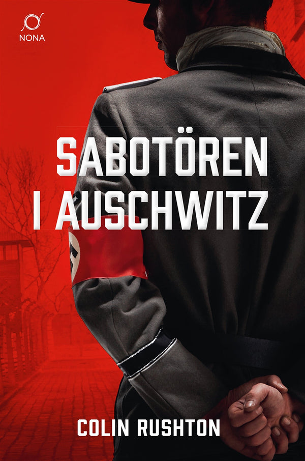 Sabotören i Auschwitz – E-bok – Laddas ner-Digitala böcker-Axiell-peaceofhome.se