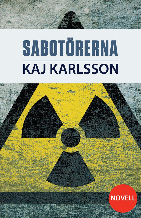 Sabotörerna – E-bok – Laddas ner-Digitala böcker-Axiell-peaceofhome.se