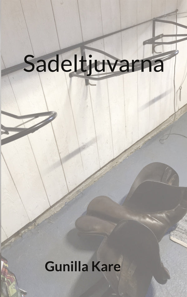 Sadeltjuvarna – E-bok – Laddas ner-Digitala böcker-Axiell-peaceofhome.se