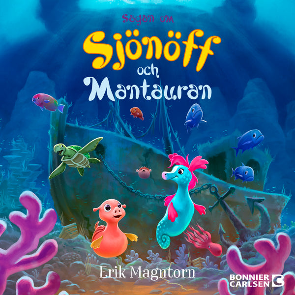 Sagan om Sjönöff och Mantauran – Ljudbok – Laddas ner-Digitala böcker-Axiell-peaceofhome.se
