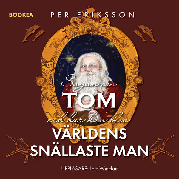 Sagan om Tom och hur han blev världens snällaste man – Ljudbok – Laddas ner-Digitala böcker-Axiell-peaceofhome.se