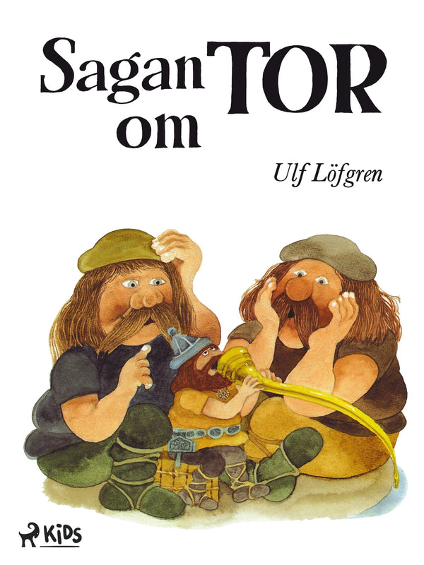 Sagan om Tor – E-bok – Laddas ner-Digitala böcker-Axiell-peaceofhome.se