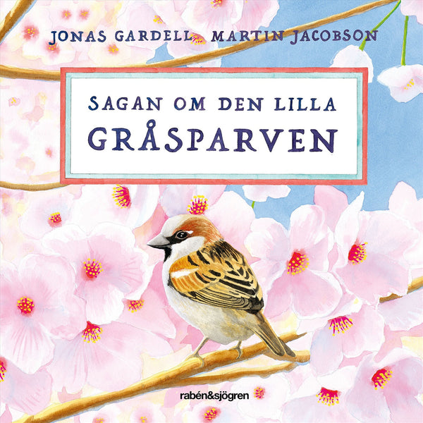 Sagan om den lilla gråsparven – Ljudbok – Laddas ner-Digitala böcker-Axiell-peaceofhome.se