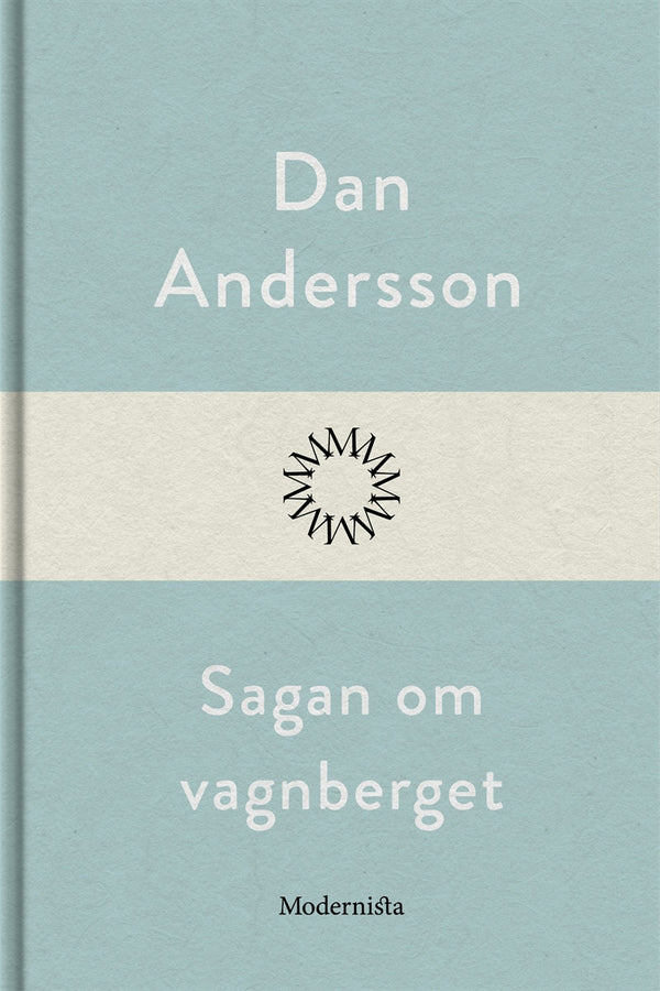 Sagan om vagnberget – E-bok – Laddas ner-Digitala böcker-Axiell-peaceofhome.se