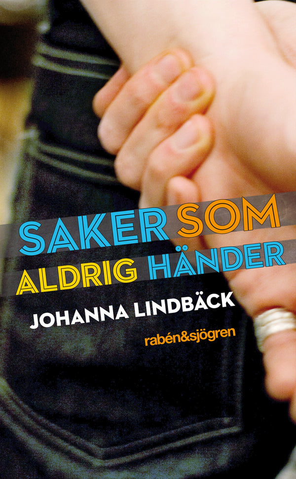 Saker som aldrig händer – E-bok – Laddas ner-Digitala böcker-Axiell-peaceofhome.se