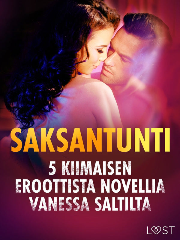 Saksantunti - 5 kiimaisen eroottista novellia Vanessa Saltilta – E-bok – Laddas ner-Digitala böcker-Axiell-peaceofhome.se