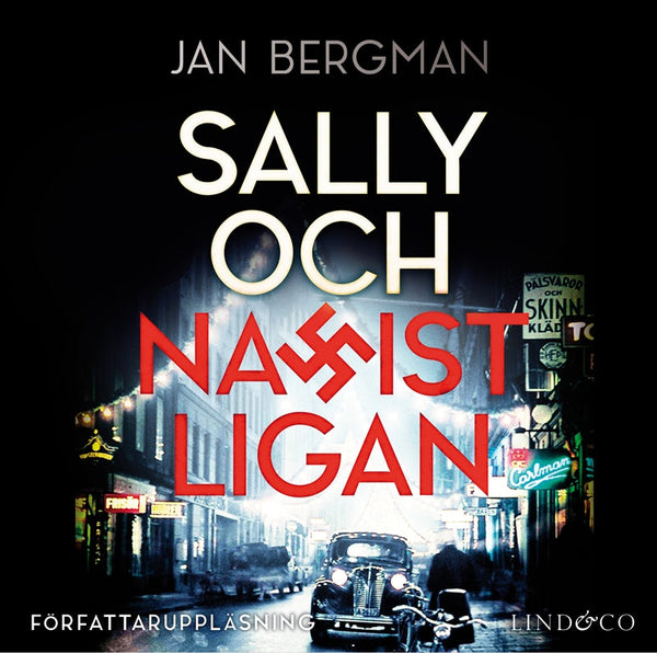 Sally och Nazistligan – Ljudbok – Laddas ner-Digitala böcker-Axiell-peaceofhome.se