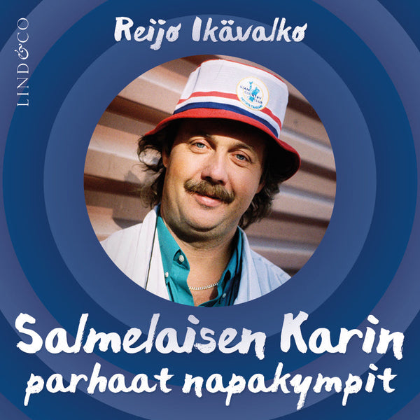 Salmelaisen Karin napakympit – Ljudbok – Laddas ner-Digitala böcker-Axiell-peaceofhome.se