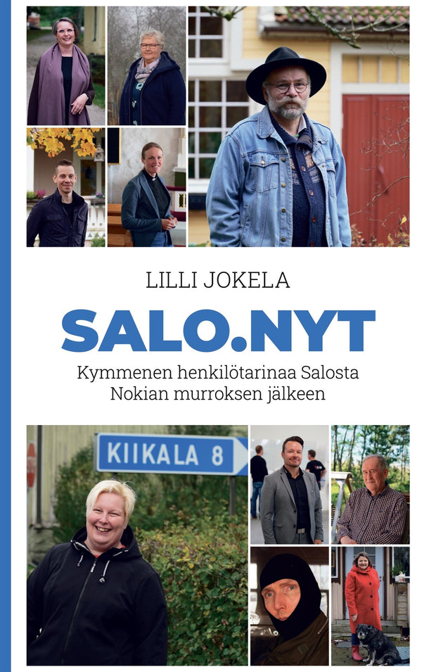 Salo.nyt: Kymmenen henkilötarinaa Salosta Nokian murroksen jälkeen – E-bok – Laddas ner-Digitala böcker-Axiell-peaceofhome.se