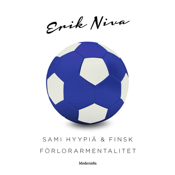 Sami Hyypiä & finsk förlorarmentalitet – E-bok – Laddas ner-Digitala böcker-Axiell-peaceofhome.se