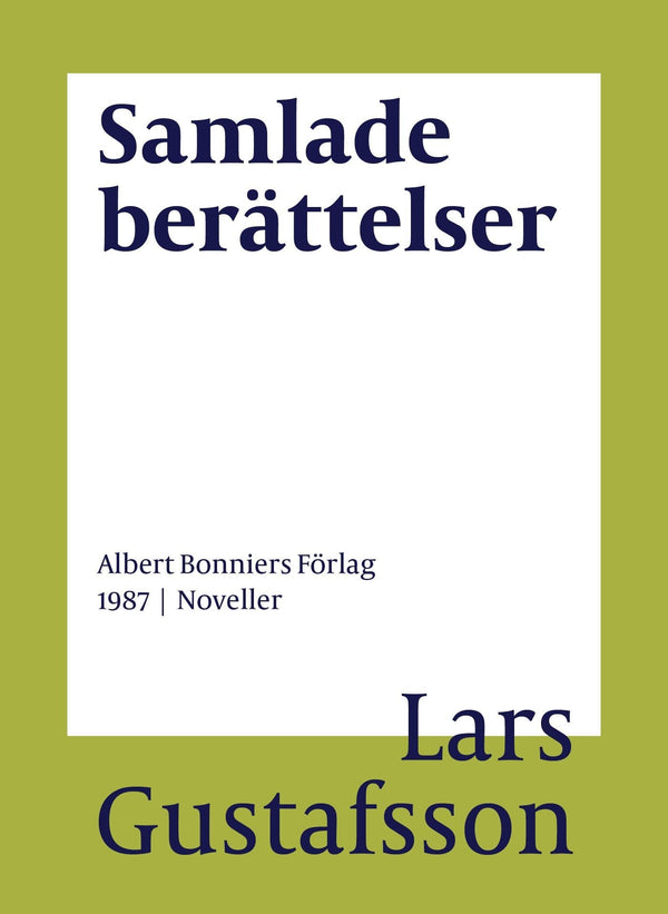 Samlade berättelser – E-bok – Laddas ner-Digitala böcker-Axiell-peaceofhome.se
