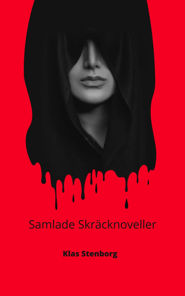 Samlade skräcknoveller – E-bok – Laddas ner-Digitala böcker-Axiell-peaceofhome.se