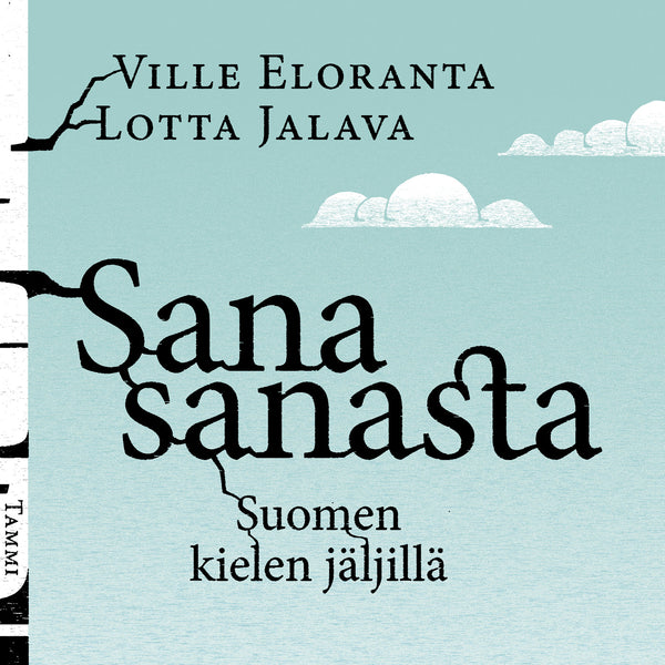 Sana sanasta – Ljudbok – Laddas ner-Digitala böcker-Axiell-peaceofhome.se