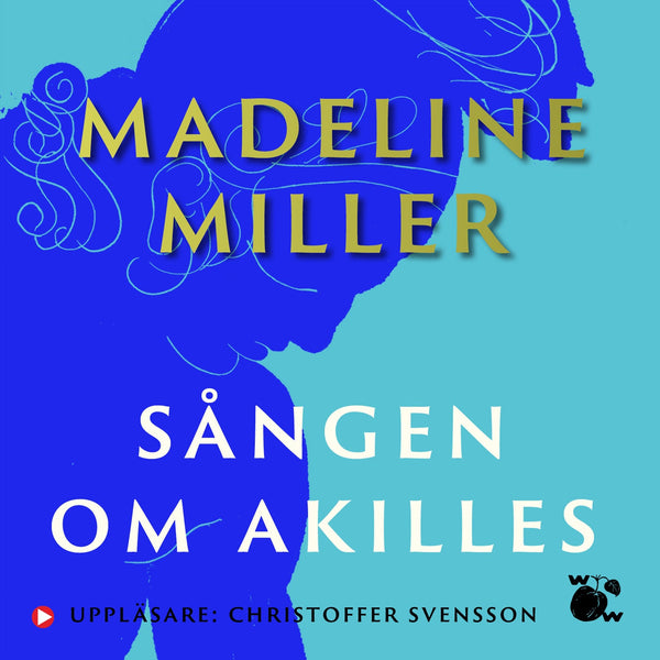 Sången om Akilles – Ljudbok – Laddas ner