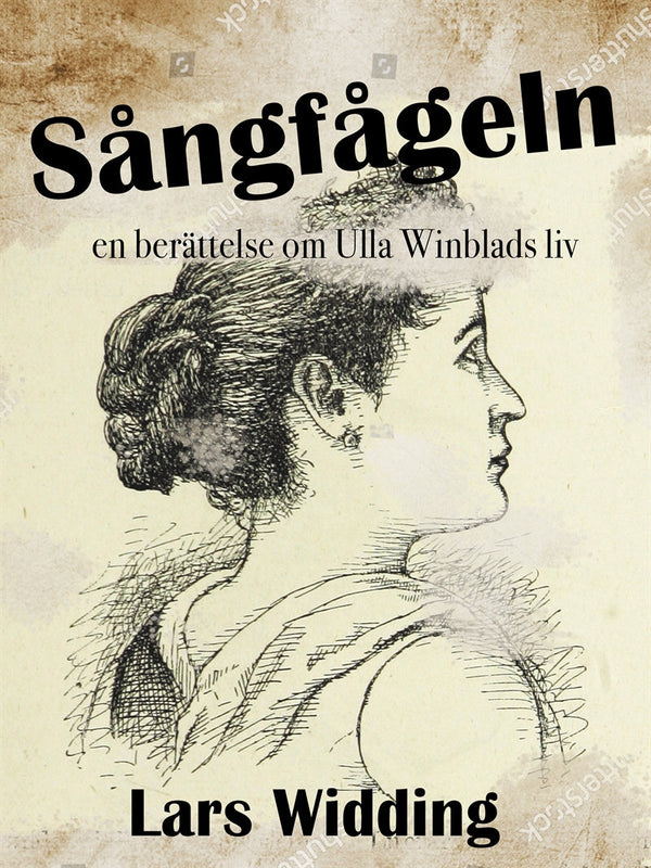 Sångfågeln: en berättelse om Ulla Winblads liv – E-bok – Laddas ner-Digitala böcker-Axiell-peaceofhome.se