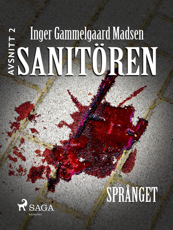 Sanitören 2: Språnget – E-bok – Laddas ner-Digitala böcker-Axiell-peaceofhome.se