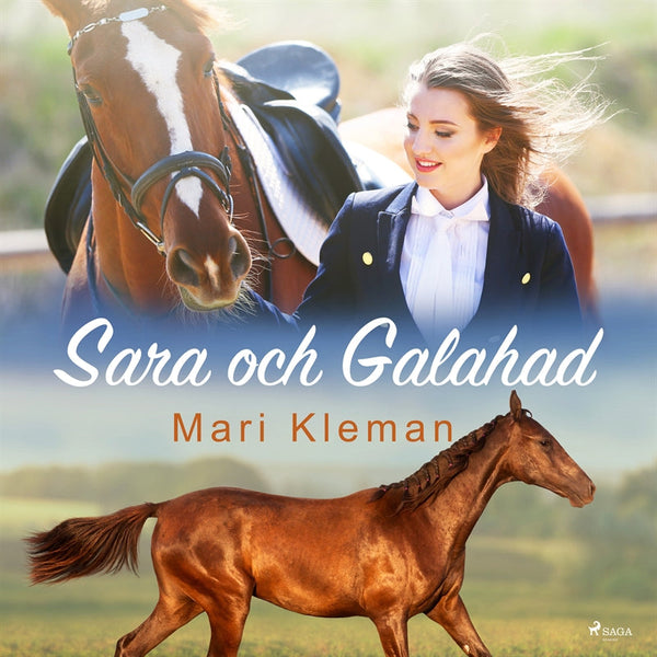 Sara och Galahad – Ljudbok – Laddas ner-Digitala böcker-Axiell-peaceofhome.se