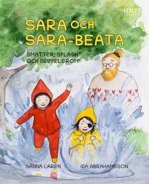 Sara och Sara-Beata : smatter, splash och drippelidropp – E-bok – Laddas ner-Digitala böcker-Axiell-peaceofhome.se