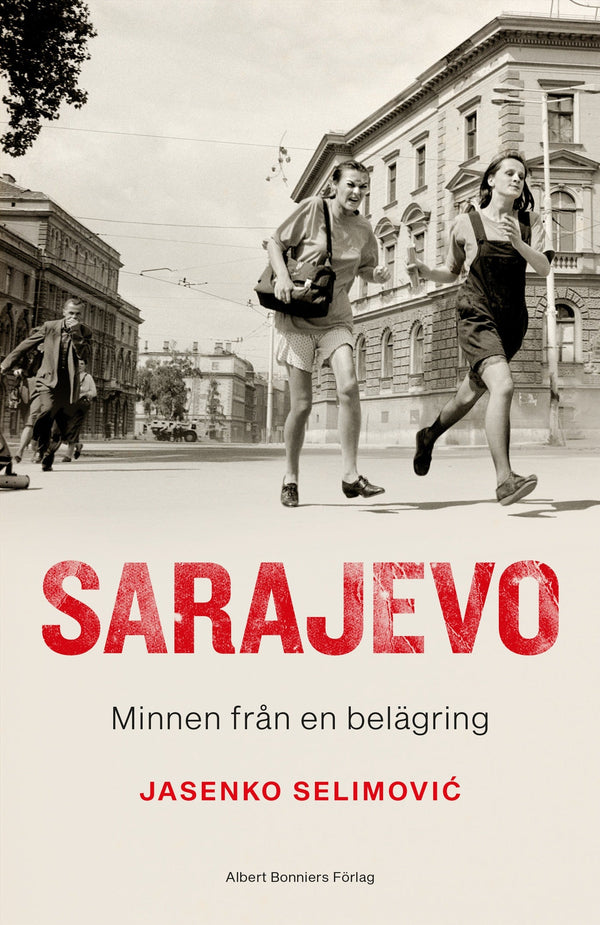 Sarajevo : minnen från en belägring – E-bok – Laddas ner-Digitala böcker-Axiell-peaceofhome.se