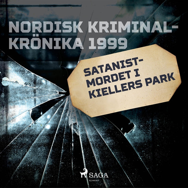 Satanistmordet i Kiellers park – Ljudbok – Laddas ner-Digitala böcker-Axiell-peaceofhome.se