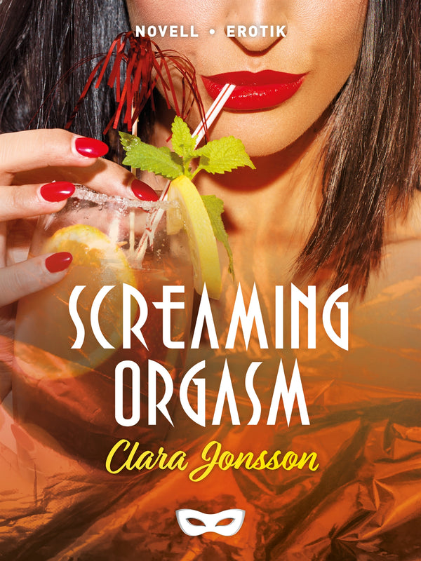 Screaming orgasm – E-bok – Laddas ner-Digitala böcker-Axiell-peaceofhome.se