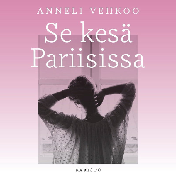 Se kesä Pariisissa – Ljudbok – Laddas ner-Digitala böcker-Axiell-peaceofhome.se