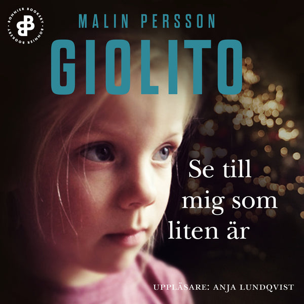 Se till mig som liten är – Ljudbok – Laddas ner-Digitala böcker-Axiell-peaceofhome.se