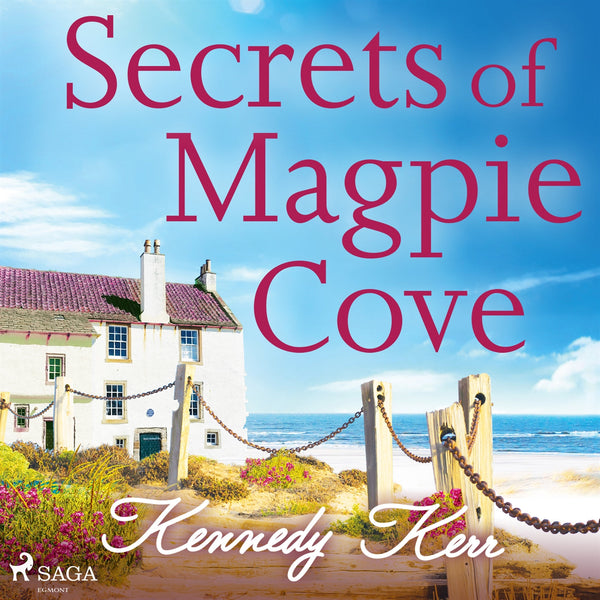 Secrets of Magpie Cove – Ljudbok – Laddas ner-Digitala böcker-Axiell-peaceofhome.se