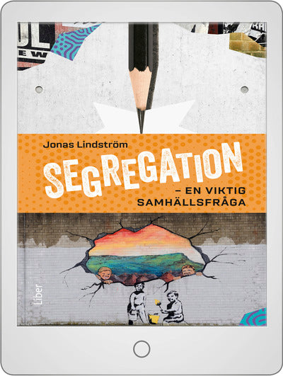 Segregation - en viktig samhällsfråga Lärarguide (nedladdningsbar)-Digitala böcker-Liber-peaceofhome.se