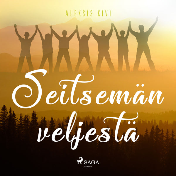 Seitsemän veljestä – Ljudbok – Laddas ner-Digitala böcker-Axiell-peaceofhome.se