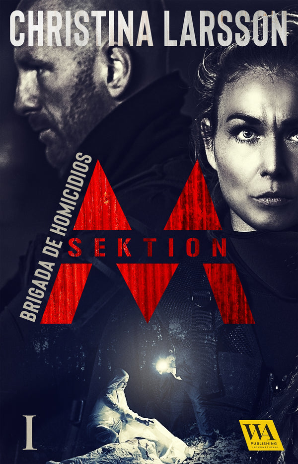 Sektion M - Brigada de Homicidios I – E-bok – Laddas ner-Digitala böcker-Axiell-peaceofhome.se